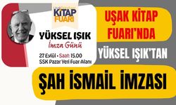 Uşak Kitap Fuarı’nda Yüksel Işık’tan Şah İsmail İmzası
