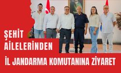 Şehit Ailelerinden İl Jandarma Komutanına Ziyaret