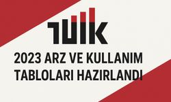 2023 Arz ve Kullanım Tabloları Açıklandı