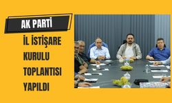 AK Parti İl İstişare Kurulu Toplantısı Yapıldı