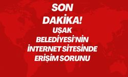 Uşak Belediyesi’nin İnternet Sitesinde Erişim Sorunu