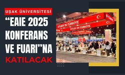 Uşak Üniversitesi “EAIE 2025 Konferans ve Fuarı”na Katılacak