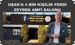Uşak’a 4 Bin Kişilik Ferdi Zeyrek Amfi Salonu