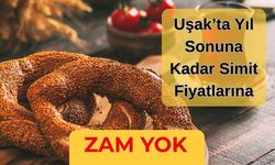 Uşak’ta Yıl Sonuna Kadar Simit Fiyatlarına Zam Yok