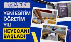 Uşak’ta Yeni Eğitim Öğretim Yılı Heyecanı Başladı