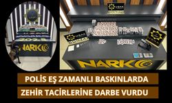 Polis Eş Zamanlı Baskınlarda Zehir Tacirlerine Darbe Vurdu