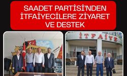 Saadet Partisi’nden İtfaiyecilere Ziyaret ve Destek