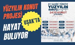 Yüzyılın Konut Projesi Uşak’ta Hayat Buluyor