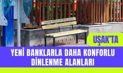 Uşak’ta Yeni Banklarla Daha Konforlu Dinlenme Alanları