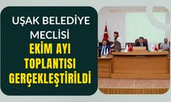 Uşak Belediye Meclisi Ekim Ayı Toplantısı Gerçekleştirildi