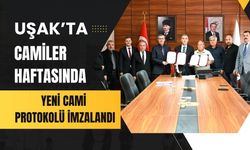 Uşak’ta Camiler Haftasında Yeni Cami Protokolü İmzalandı