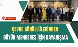 Çevre Gönüllülerinden Büyük Menderes İçin Dayanışma