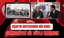 Uşak’ın Hafızasında Bir Kare: Cumhuriyeti Biz Böyle Kazandık
