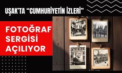 Uşak’ta “Cumhuriyetin İzleri” Fotoğraf Sergisi Açılıyor