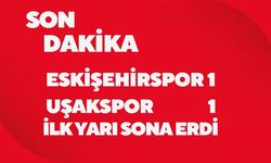 Eskişehir-Oktaş Uşakspor 1-1 İlk yarı Sonucu