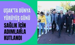 Uşak’ta Dünya Yürüyüş Günü Sağlık İçin Adımlarla Kutlandı