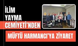 İlim Yayma Cemiyeti’nden Müftü Harmancı’ya ziyaret