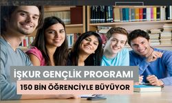 İŞKUR Gençlik Programı 150 Bin Öğrenciyle Büyüyor