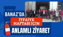Banaz’da İtfaiye Haftası İçin Anlamlı Ziyaret