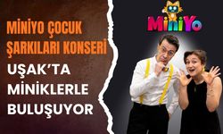 Miniyo Çocuk Şarkıları Konseri Uşak’ta Miniklerle Buluşuyor