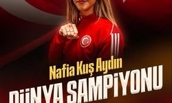 Nafia Kuş Aydın Dünya Şampiyonu Oldu!