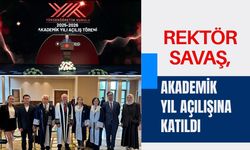 Rektör Savaş, Akademik Yıl Açılışına Katıldı