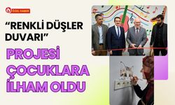 “Renkli Düşler Duvarı” Projesi Çocuklara İlham Oldu