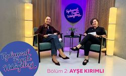 Toplumsal Fayda Hikayeleri’nde Ayşe Kırımlı Konuk Oldu
