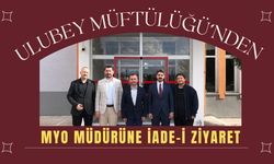 Ulubey Müftülüğü’nden MYO Müdürüne İade-i Ziyaret