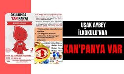 Uşak Aybey İlkokulu’nda KAN'PANYA Var
