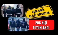 Uşak Dahil 41 İlde Operasyon: 206 Kişi Tutuklandı
