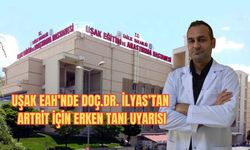 Uşak EAH’nden Artrit İçin Erken Tanı Uyarısı