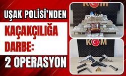Uşak Polisi’nden Kaçakçılığa Darbe: 2 Operasyon