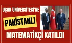 Uşak Üniversitesi’ne Pakistanlı Matematikçi Katıldı