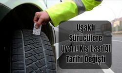 Uşaklı Sürücülere Uyarı! Kış Lastiği Tarihi Değişti