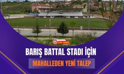 Barış Battal Stadı İçin Mahalleden Yeni Talep