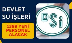 Bakan Müjdeyi Verdi  DSİ 1389 Yeni Personel Alacak