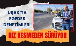 Uşak’ta EGEDES Denetimleri Hız Kesmeden Sürüyor
