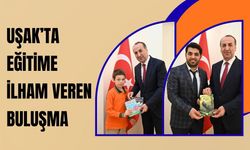Uşak’ta Eğitime İlham Veren Buluşma