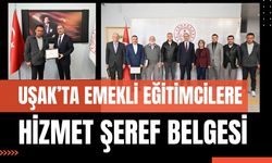 Uşak’ta Emekli Eğitimcilere Hizmet Şeref Belgesi