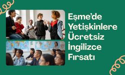 Eşme’de Yetişkinlere Ücretsiz İngilizce Fırsatı