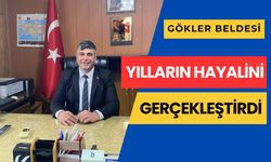 Gökler Beldesi Yılların Hayalini Gerçekleştirdi
