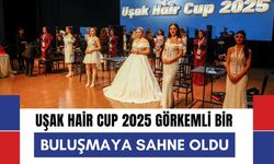 Uşak Hair Cup 2025 Görkemli Bir Buluşmaya Sahne Oldu