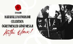 Karahallı Kaymakamı Çelebi’den Öğretmenler Günü mesajı