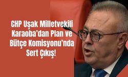 Karaoba’dan komisyonda sert çıkış, Uşak’ın sorunları acil