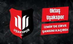 Oktaş Uşakspor İzmir’de Zirve Şansını Kaçırdı