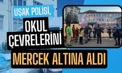 Uşak Polisi, Okul Çevrelerini Mercek Altına Aldı