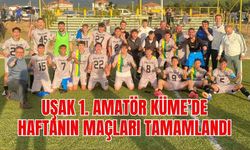 Uşak 1. Amatör Küme’de Haftanın Maçları Tamamlandı