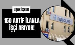 Uşak İŞKUR’da İşçi Alımları Devam Ediyor