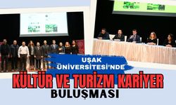 Uşak Üniversitesi’nde Kültür ve Turizm Kariyer Buluşması